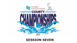 Swim England Hertfordshire County Championships 2022  Session Seven [upl. by Oirad]