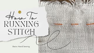 Hand Sewing Basics Running Stitch 🧵 [upl. by Anined]