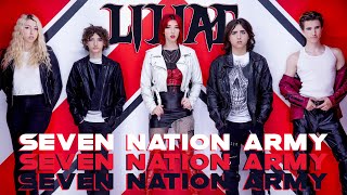 Seven Nation Army  Liliac Official Cover Music Video [upl. by Hanikas40]