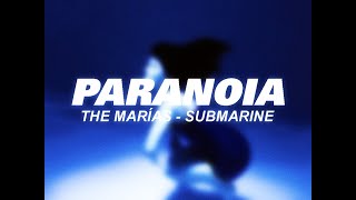 The Marías  Paranoia  Lyrics [upl. by Miharba]