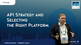 API Strategy and Selecting the Right Platform [upl. by Esac826]