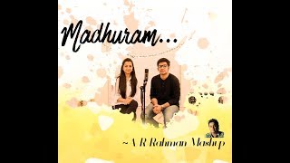 arrahman mashup Madhuram  A R Rahman Mashup  Asha amp Karthik [upl. by Valorie]