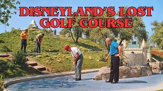 Disneylands Lost Golf Course [upl. by Ingaberg382]