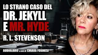 AUDIOLIBRO quotDr Jekyll e Mr Hydequot di Robert Louis Stevenson [upl. by O'Dell]