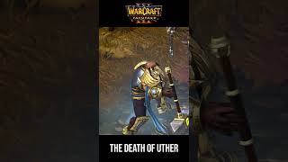 The Death of Uther warcraft3 warcraft3reforged warcraftlore [upl. by Stoops667]