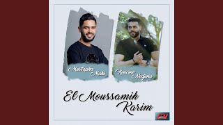 El Moussamih Karim [upl. by Seltzer]