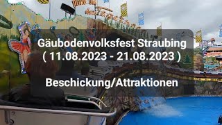 Gäubodenvolksfest Straubing  11082023  21082023   Beschickung  Attraktionen [upl. by Elletnahs]