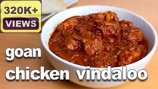 Goan Chicken Vindaloo  Chicken Vindaloo Goan Recipe  Goan Vindaloo Chicken Curry FatimaFernandes [upl. by Animsay]