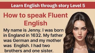 Learn English through story 🌟 Level 5Graded Readers English audio books improve your Englis [upl. by Marsland718]