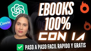 ✅CREA tu EBOOK con IA En MINUTOS  RAPIDO FACIL Y 100 GRATIS [upl. by Adon]