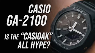 Is the CASIOAK all HYPE A Casio GA2100 GShock Review [upl. by Inaluahek]