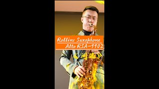 《问佛》Rollins Saxophone alto RSA9902 Cover By MrLiu [upl. by Volpe]