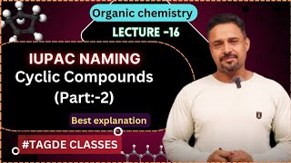 IUPAC naming  Cyclic compounds part 2  Organic chemistry  lecture 16 [upl. by Avrom788]