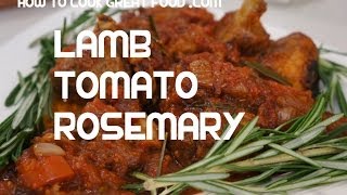 Slow Cooked Lamb Tomato amp Rosemary Recipe Mutton [upl. by Eudosia]