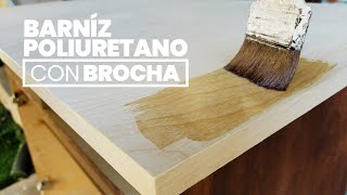 Como barnizar con brocha  Acabados en madera  Arturo Mendez [upl. by Blasius227]