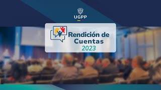 UGPP rinde cuentas periodo 2023 [upl. by Ajnot132]