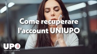 Come recupere laccount UNIUPO [upl. by Adnarb]