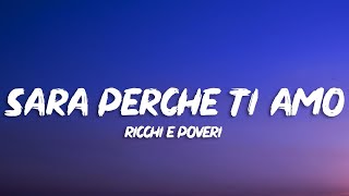 Ricchi E Poveri  Sara Perche Ti Amo LyricsTesto [upl. by Kadner95]