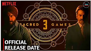 Sacred Game Season 3 Release Date Announcement  Sacred Game Season 3 Official Trailer netflix [upl. by Rodge]