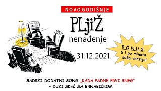 PLjiŽ  31122021  Novogodišnje PLjiŽnenađenje [upl. by Prudence]