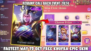 CALL BACK EVENT 2024  This Faster Way To Get Free Khufra Epic Skin  MLBB [upl. by Nash]