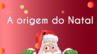 A origem do Natal  Brasil Escola [upl. by Aij]