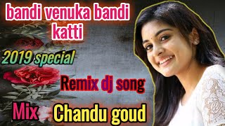 bandi venuka bandi katti dj song supper hit dj song remix road show beat mix by dj chandu goud from [upl. by Eatnhoj]