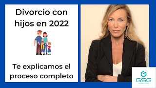 Divorcio con hijos todo lo que debes conocer en 2022 [upl. by Yunfei]