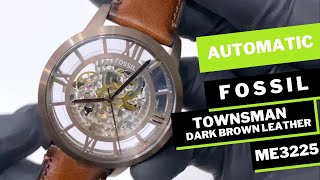 Fossil Townsman Automatic Leather Brown ME3225 [upl. by Katheryn]