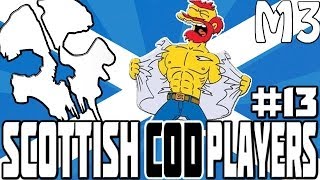 Sht Scottish Cod Players Say 13 Feat Aye No BotherNoodless amp Watsy Hilarious [upl. by Rebel283]