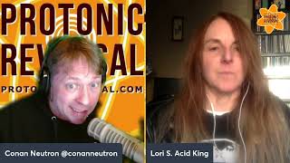 Conan Neutron’s Protonic ReversalEp324 Lori Joseph Acid King [upl. by Elena]