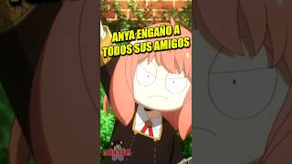 Anya ESTAFO a TODOS SUS AMIGOS y TE DIGO PORQUE  Spy x Family [upl. by Eenoj]