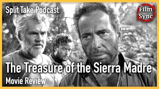 Treasure of the Sierra Madre  Movie Review [upl. by Imuyam]