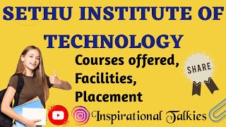 Sethu Institute of Technology Details amp Review in Tamil [upl. by Eniwtna530]