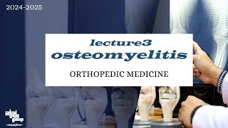 Osteomyelitis part 2  Orthopedic medicine Lec 5 [upl. by Archibald]