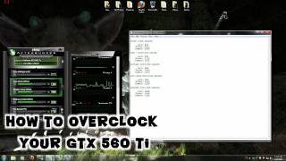 How to overclock an Nvidia GTX 560 Ti [upl. by Gregson366]