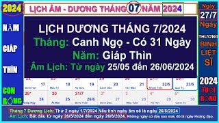 Lịch âm dương tháng 7 năm 2024 Lịch vạn niên và những ngày lễ trong tháng 72024 [upl. by Allare]