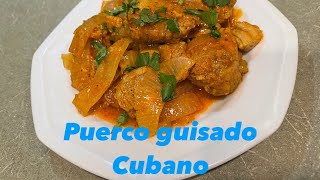 Puerco Guisado estilo Cubano🇨🇺 [upl. by Luhem]