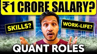 What are Quant Roles  1 Crore Fresher Salary   Skills  Work  Career Path  HFTs [upl. by Laamaj538]