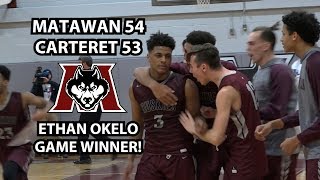 Matawan 54 Carteret 53 Boys Basketball Highlights  Ethan Okelo Game Winning Shot [upl. by Marielle]