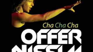 Offer Nissim  Cha cha cha Peter Rauhofer nyc edit [upl. by Renat509]