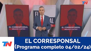 EL CORRESPONSAL PROGRAMA COMPLETO 030224 [upl. by Aliuqet]