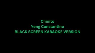 Chinito  Yeng Constantino KaraokeLyricsInstrumental HD [upl. by Ytoc825]