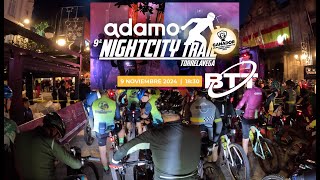 9ª Adamo Night City Trail BTT 2024MADA DJBTT AVIENTO [upl. by Ia]