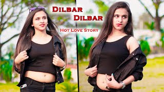 Dilbar  Latest Hindi Song  Nora Fatehi  Hot Love Story 2020  RDS CREATIONS [upl. by Mayhs]