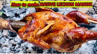 HOW TO MAKE LECHON MANOK  CHICKEN INASAL  NATIVE CHICKEN RECIPE [upl. by Grous938]