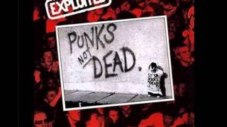 The Exploited  Punks Not Dead [upl. by Burns]