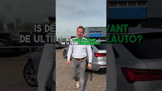 Audi A6 ultieme gezinswagen  shortclips  luxewagen [upl. by Finley]