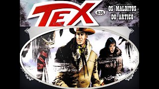 Tex Nº 635 Os malditos do Ártico [upl. by Htiekal]