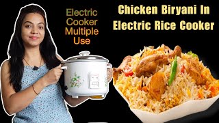 Chicken Biryani In Electric Rice Cooker  Chicken Biryani In Electric Cooker  Easy Kitchen Hacks [upl. by Aiahc]